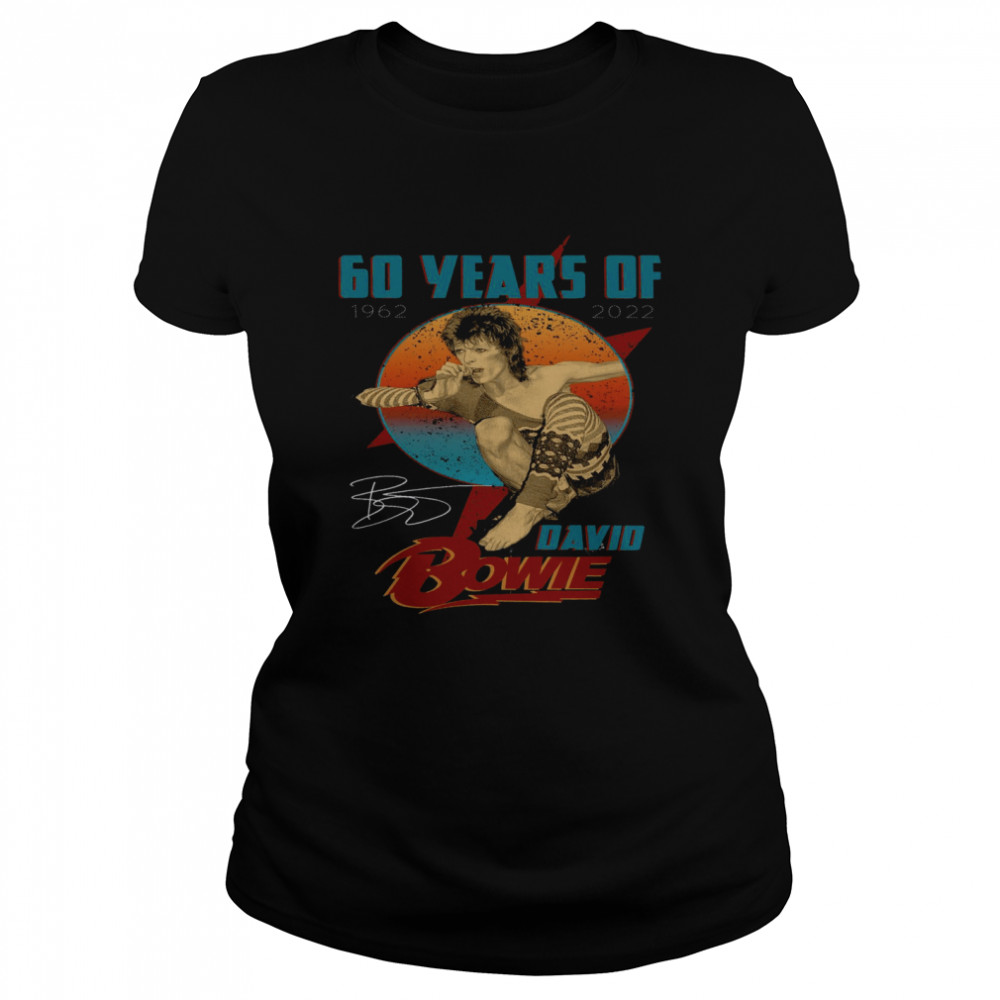60 Years Of 1962 2022 David Bowie Classic Womens T Shirt