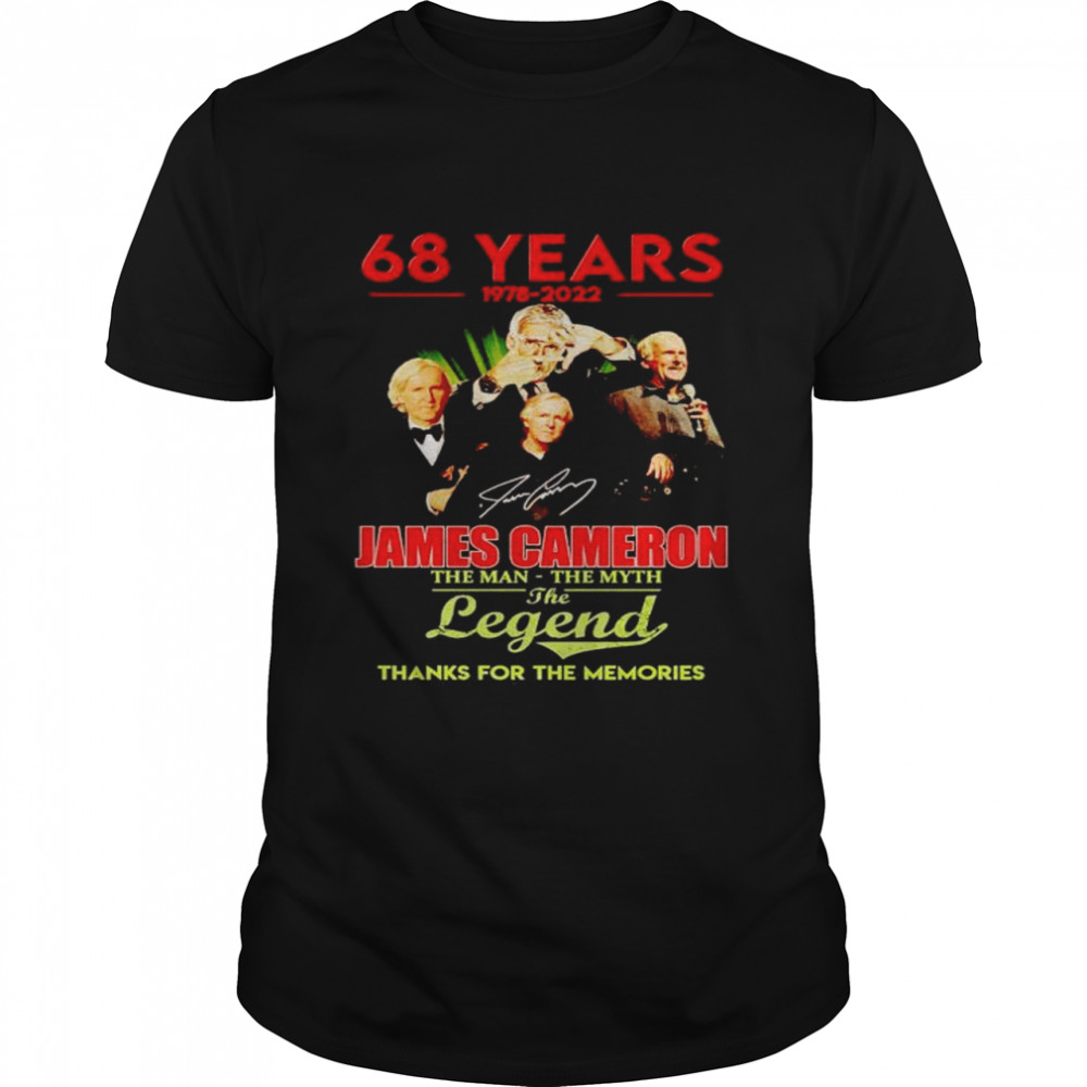 68 years James Cameron 1978 2022 the man the myth the legend shirt Classic Men's T-shirt