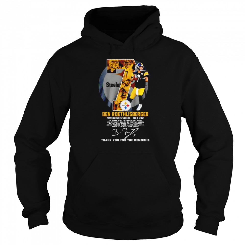 Ben Roethlisberger Pittsburgh Steelers 2004 2021 Thank You For The Memories Shirt Unisex Hoodie