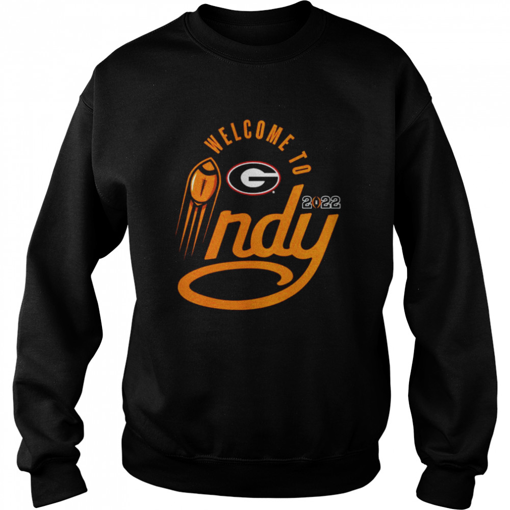 Georgia Bulldogs 2022 Welcome To Indy T-Shirt Unisex Sweatshirt