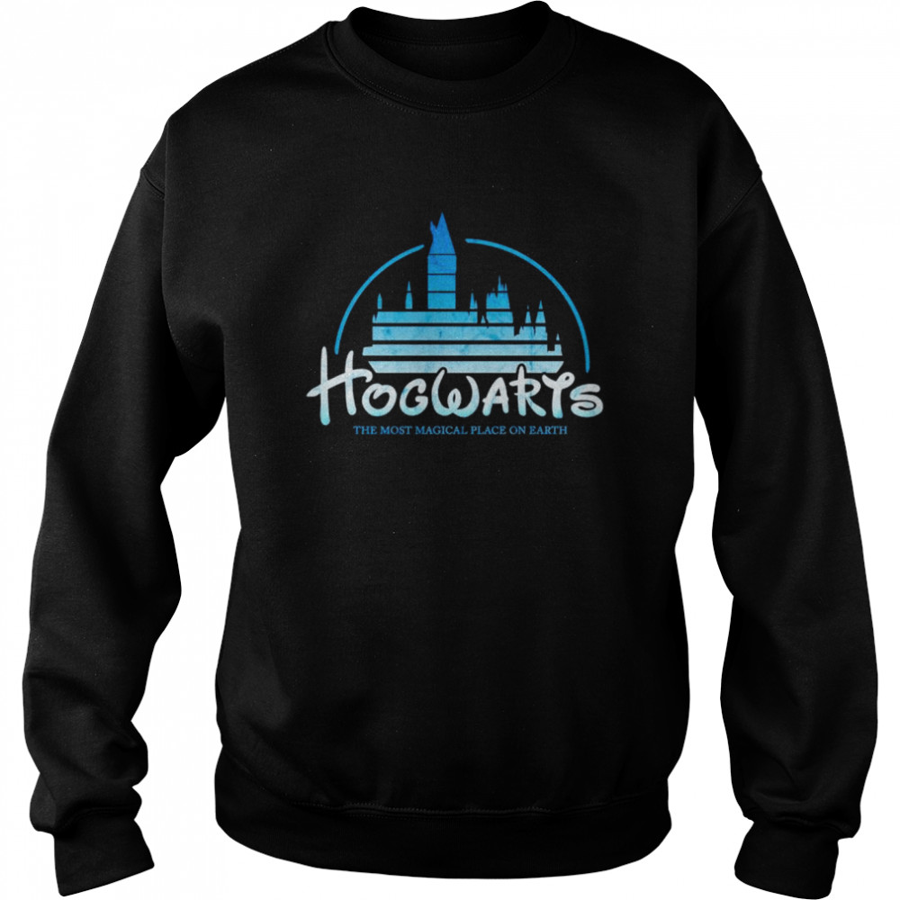 Hogwarts The Most Magical Place On Earth Shirt Unisex Sweatshirt