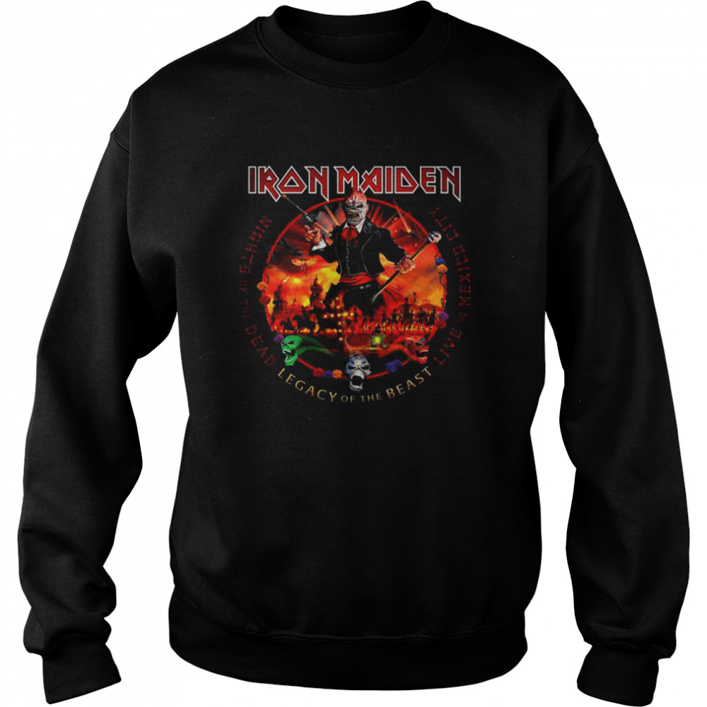 Iron Maiden Nights Of The Dead Legacy Of The Beast Live In Mexico City Shirt Unisex Sweatshirt