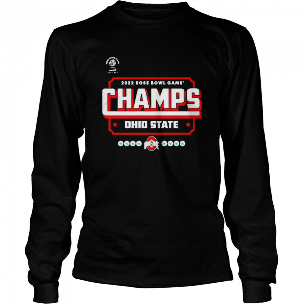 Ohio State Buckeyes 2022 Rose Bowl Game Champs Shirt Long Sleeved T Shirt