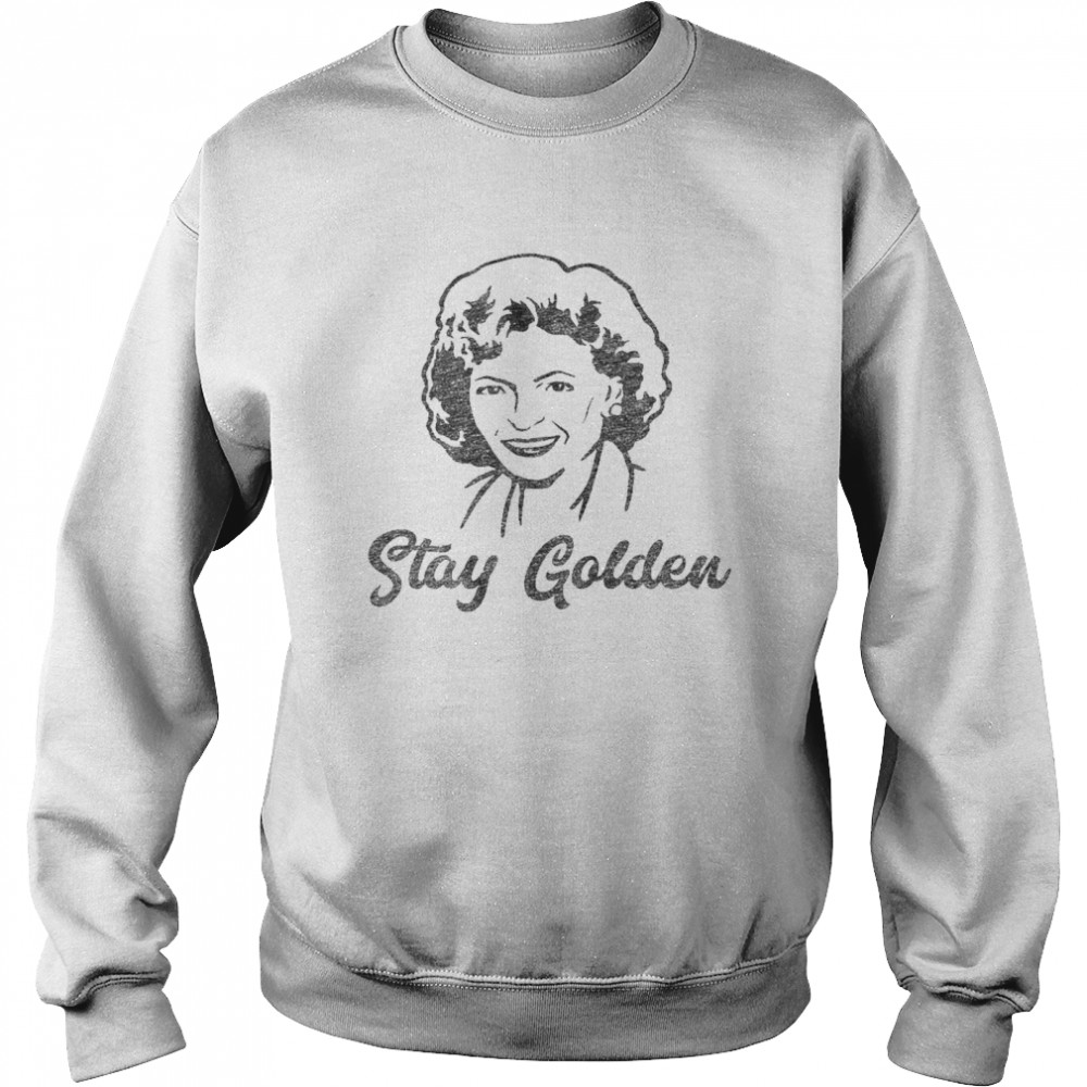 Stay Golden Unisex Sweatshirt