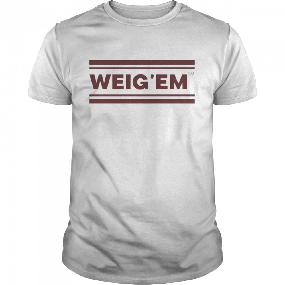Weig’em shirt Classic Men's T-shirt