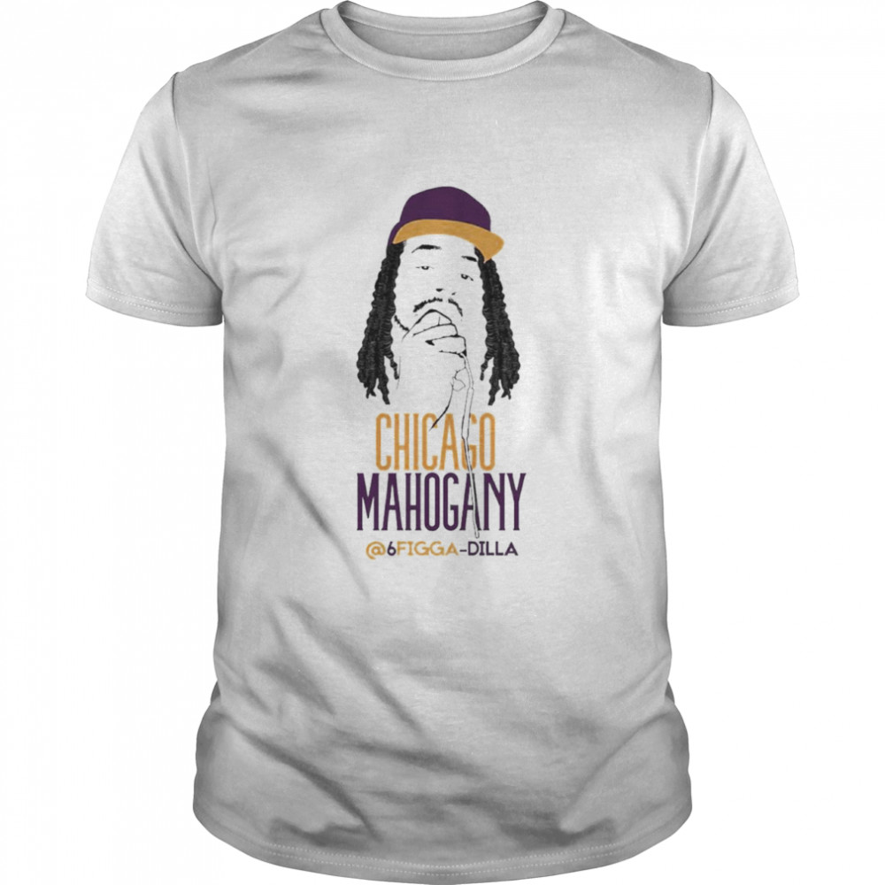 Chicago Mahogany 6Figga Dilla  Classic Men's T-shirt