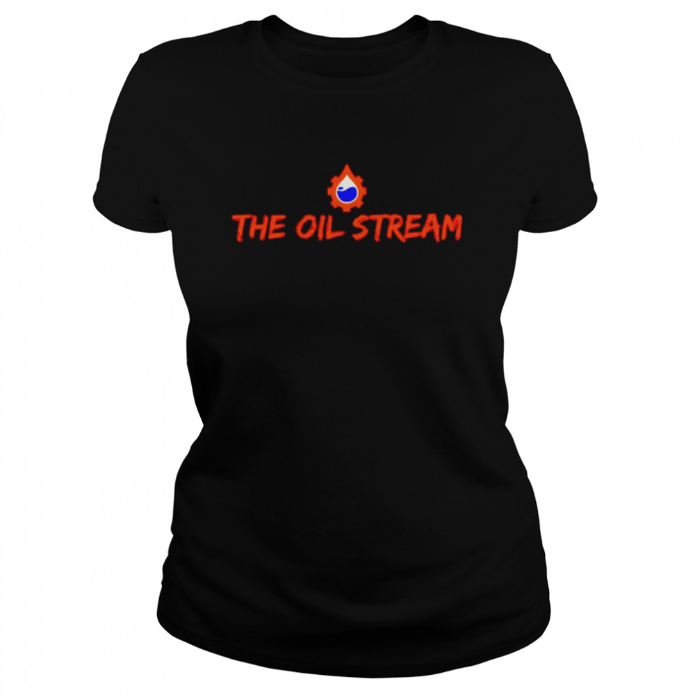 Dustin Nielson the oil stream shirt Classic Women's T-shirt