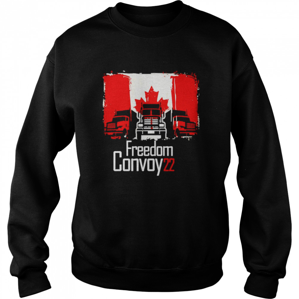 Freedom Convoy 2022 Canadian Truckers shirt Unisex Sweatshirt
