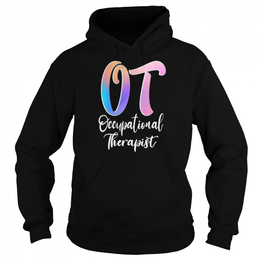 Occupational Therapy Crew Back to School Matching Group OT  Unisex Hoodie
