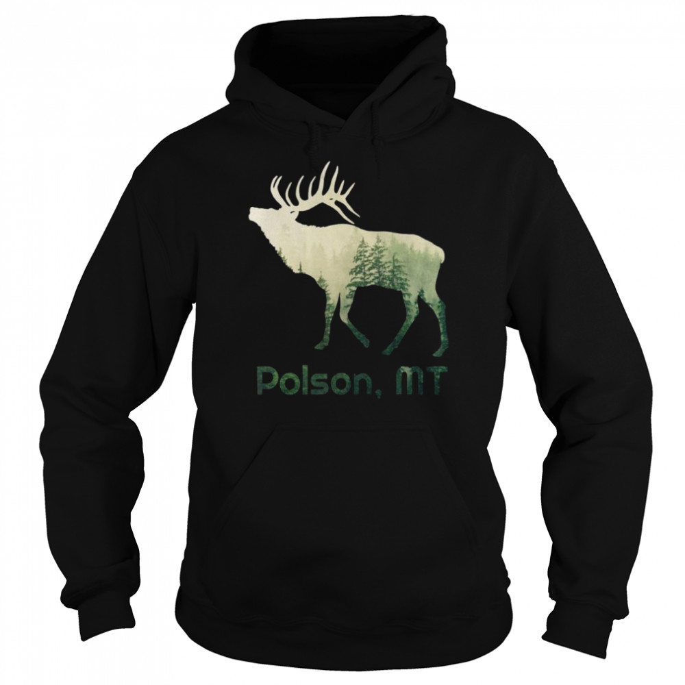 Polson MT Pride Elk Forest Wildlife Nature Mountain  Unisex Hoodie