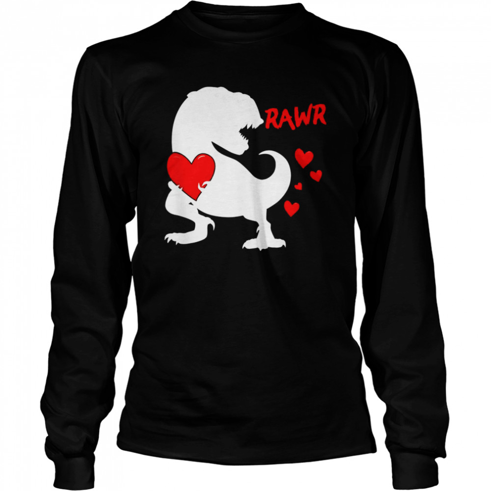 Rawr TRex Girls Boys Dinosaur Valentines Day TRex  Long Sleeved T-shirt