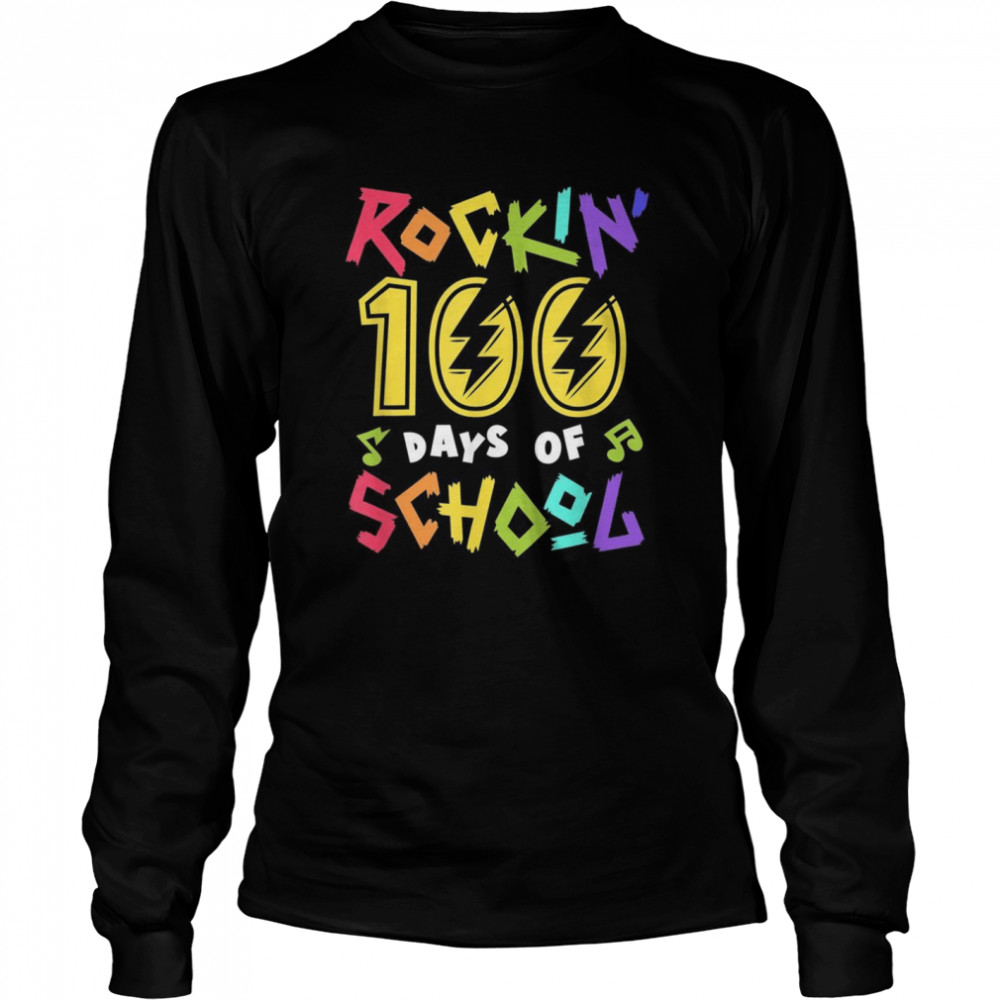 Rockin 100 Days of School Music Teacher 100th Day of School  Long Sleeved T-shirt