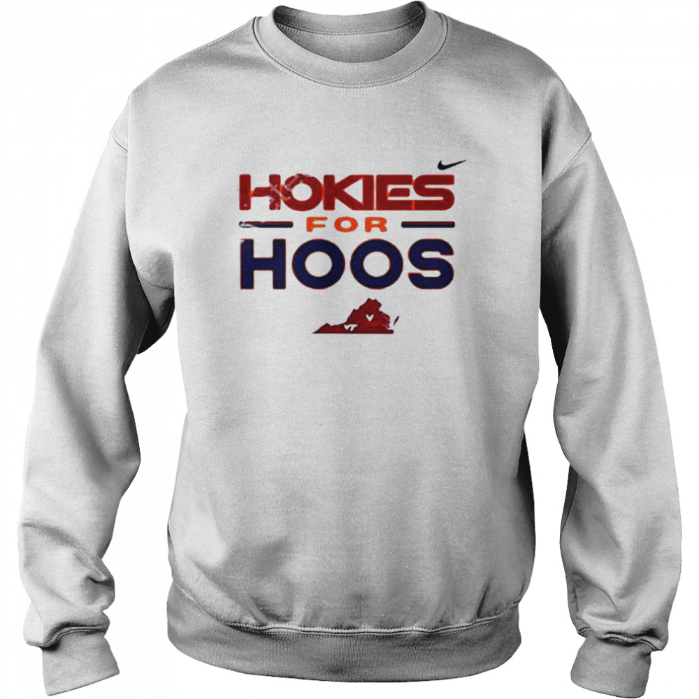 Virginia Tech Hokies UVA Hokies For Hoos  Unisex Sweatshirt