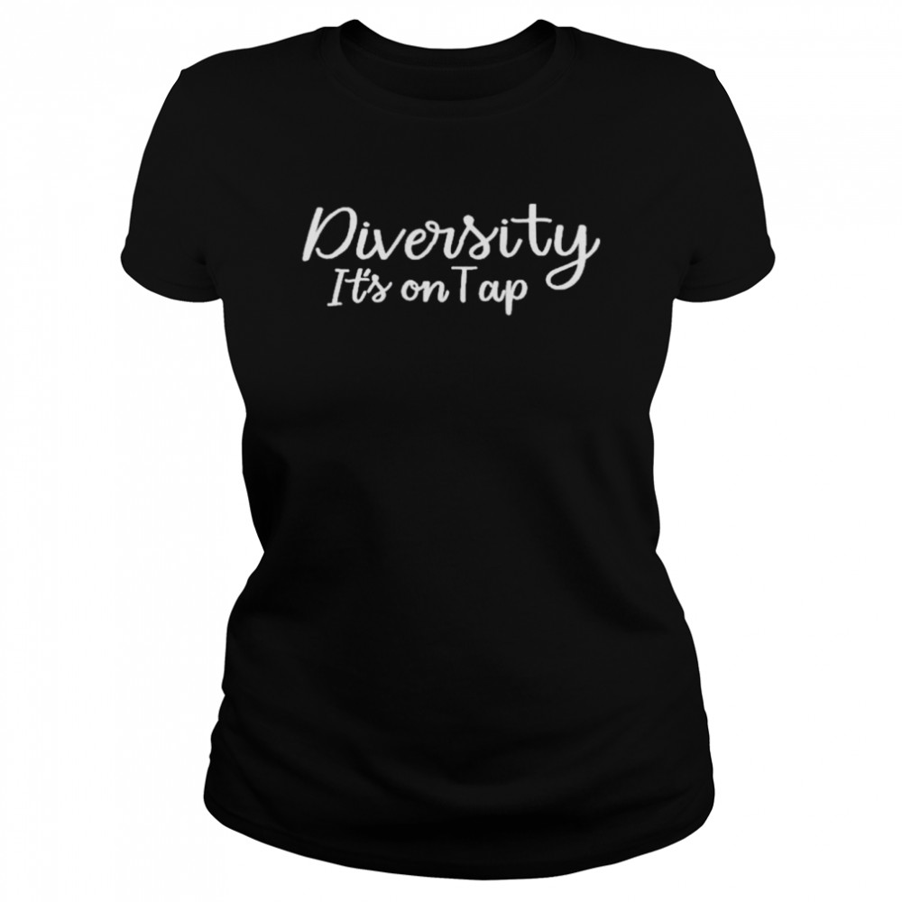 Diversity It’s On Top  Classic Women's T-shirt
