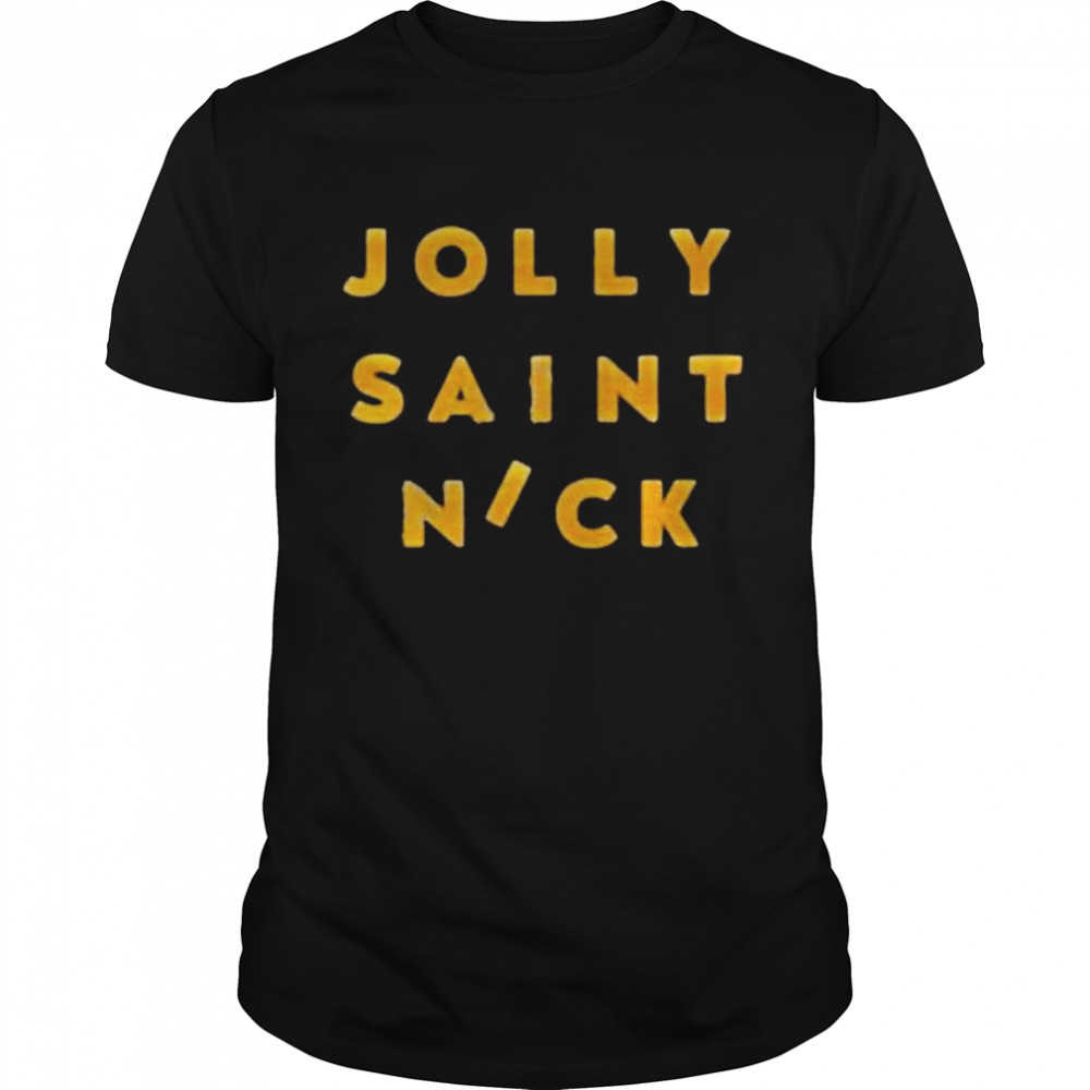 Jolly Saint Nick 2022 shirt